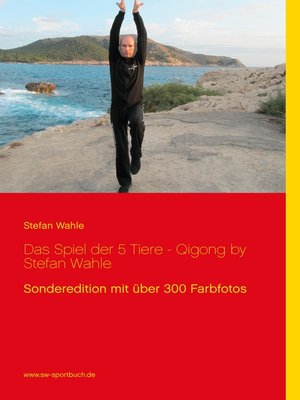 cover image of Das Spiel der 5 Tiere--Qigong by Stefan Wahle